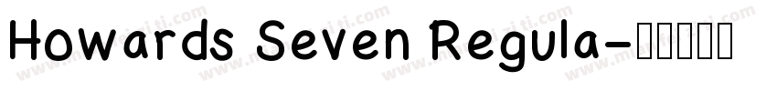 Howards Seven Regula字体转换